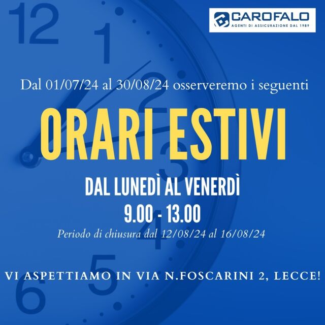 ORARIO ESTIVO dal 01/07/24 ☀️

A partire da Lunedì 1 Luglio e fino al 30 Agosto 2024, vi aspettiamo nella nostra sede in Via N.Foscarini 2 nei seguenti orari:

🗓 Lun-Ven ⌚️9.00 - 13.00 

🟡 Saremo chiusi dal 12/08/24 al 16/08/24!

Vi aspettiamo!

#comunicazione #cambioorario #orarioestivo #carofalo #lecce #salento #puglia #assicurazione